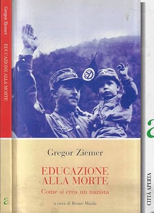 Bild des Verkufers fr Educazione alla morte Come si crea un nazista zum Verkauf von Biblioteca di Babele