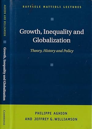 Seller image for Growth, inequality and globalization Theory, history and policy for sale by Biblioteca di Babele