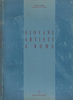 Seller image for Giovani artisti a Roma III Venticinque giovani artisti al Palazzo delle Esposizioni for sale by Biblioteca di Babele