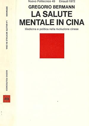 Bild des Verkufers fr La salute mentale in Cina zum Verkauf von Biblioteca di Babele