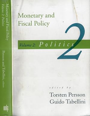 Image du vendeur pour Monetary and fiscal policy Vol. II Politics mis en vente par Biblioteca di Babele