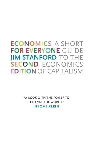 Seller image for Economics for Everyone - 2nd edition: A Short Guide to the Economics of Capitalism for sale by WeBuyBooks