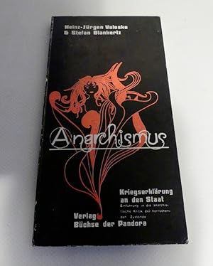 Seller image for Anarchismus. Kriegserklrung an den Staat. for sale by Antiquariat Maralt