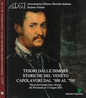 Immagine del venditore per Tesori dalle dimore storiche del Veneto capolavori dal '400 al '700 venduto da Biblioteca di Babele