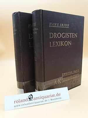 Bild des Verkufers fr Drogisten-Lexikon: Zweiter Band: Chemikalien, Drogen, wichtige physikalische Begriffe in lexikalischer Ordnung: A-K, L-Z (2 Bnde) Ein Lehr- und Nachschlagebuch fr Drogisten und verwandte Berufe, Chemotechniker Laboranten, Grohandel und Industrie zum Verkauf von Roland Antiquariat UG haftungsbeschrnkt