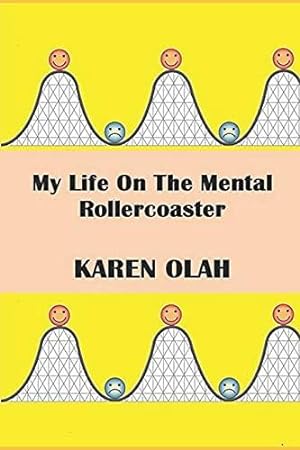 Imagen del vendedor de My Life On The Mental Rollercoaster a la venta por WeBuyBooks