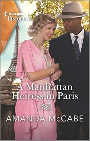 Imagen del vendedor de A Manhattan Heiress in Paris (Harlequin Historical) a la venta por Reliant Bookstore