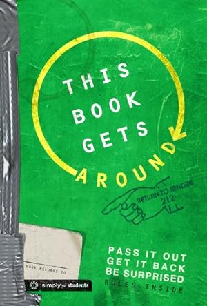 Immagine del venditore per This Book Gets Around: Pass it out. Get it back. Be surprised. venduto da Reliant Bookstore