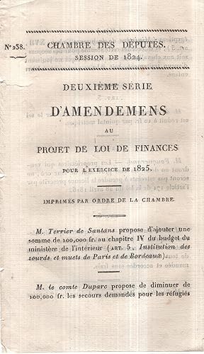 Image du vendeur pour Chambre des Dputs. - Session de 1824 - Deuxime srie d'Amendemens au Projet de Loi de Finances, pour l'Exercice de 1825. mis en vente par PRISCA