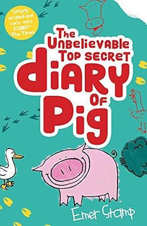 Image du vendeur pour The Unbelievable Top Secret Diary of Pig mis en vente par WeBuyBooks