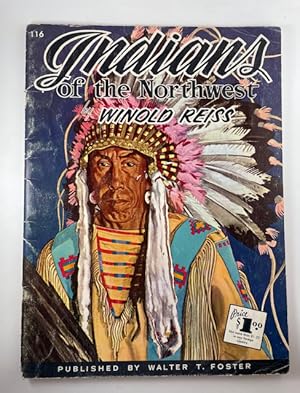 Seller image for Indians of the Northwest (Number 116) for sale by BookEnds Bookstore & Curiosities