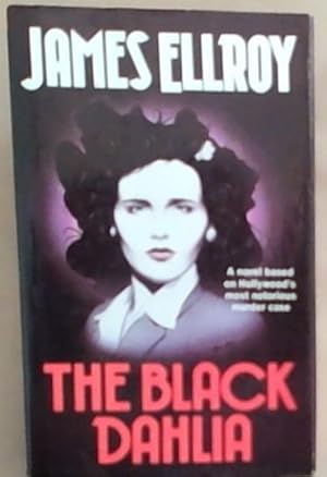 Bild des Verkufers fr The Black Dahlia zum Verkauf von Chapter 1