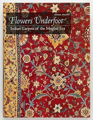 Immagine del venditore per Flowers Underfoot: Indian Carpets of the Mughal Era venduto da Zed Books