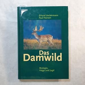 Das Damwild. Naturgeschichte, Hege, Jagd