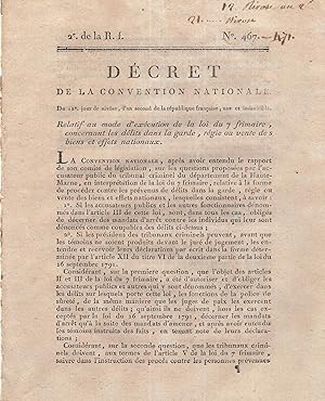 Seller image for Dcret de la Convention Nationale, du 12 jour de nivse, l'an second de la rpublique franaise, une et indivisible, relatif au mode d'excution de la loi du 7 frimaire, concernant les dlits dans la garde, rgie ou vente des biens et effets nationaux. for sale by PRISCA