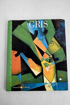 Seller image for LOS GRANDES GENIOS DEL ARTE CONTEMPORANEO - EL SIGLO XX, N 23: Gris for sale by Libros Tobal