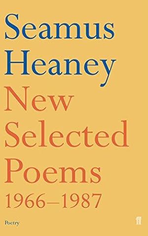 Imagen del vendedor de New Selected Poems, 1966-1987 a la venta por WeBuyBooks