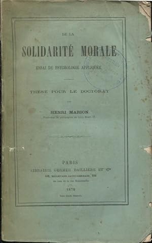 Imagen del vendedor de De la Solidarit morale : essai de psychologie applique a la venta por PRISCA