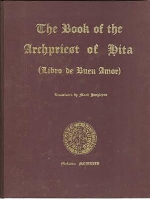 Seller image for The book of the Archpriest of Hita (Libro de buen amor) for sale by Joseph Burridge Books