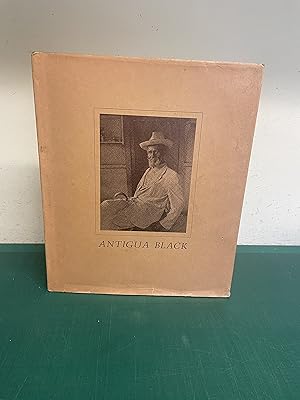 Seller image for ANTIGUA BLACK Portrait of an Island People for sale by Old Hall Bookshop, ABA ILAB PBFA BA