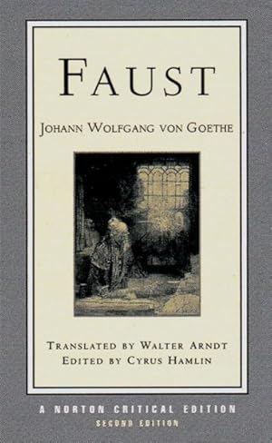 Image du vendeur pour Faust : A Tragedy : Interpretive Notes, Contexts, Modern Criticism mis en vente par GreatBookPricesUK