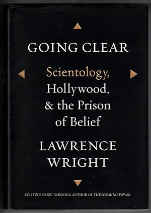 Bild des Verkufers fr Going Clear Scientology, Hollywood, and the Prison of Belief zum Verkauf von Ainsworth Books ( IOBA)