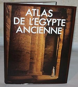 Atlas de l'Egypte Ancienne