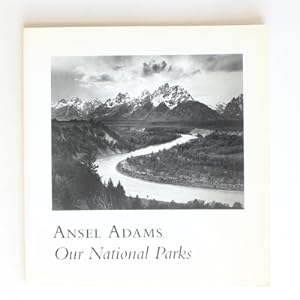Imagen del vendedor de Ansel Adams: Our National Parks a la venta por Fireside Bookshop
