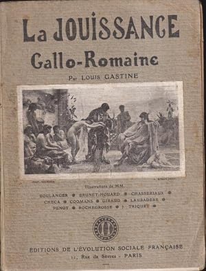 Imagen del vendedor de La jouissance gallo-romaine a la venta por PRISCA