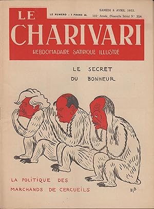 Seller image for Le Charivari hebdomadaire satirique illustr samedi 8 avril 1933 for sale by PRISCA