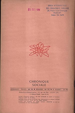 Immagine del venditore per Chronique sociale de France. - N 4 - 61 Anne - Juillet/Aot 1951 - Personne humaine et Mdecine collective. venduto da PRISCA