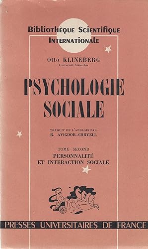 Seller image for Psychologie sociale / tome 2 : personnalit et interaction sociale for sale by PRISCA