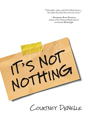 Imagen del vendedor de It's Not Nothing a la venta por Redux Books