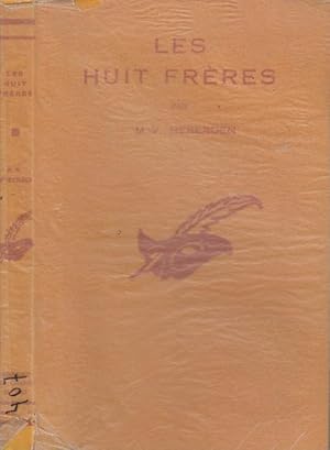 Image du vendeur pour Les Huit Frres : (The case of the eight brothers) traduit et adapt de l'anglais par Tho Ducarnoy. mis en vente par PRISCA