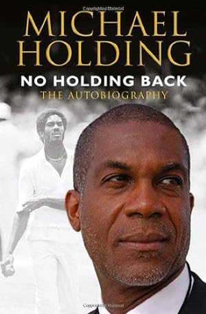 Seller image for No Holding Back: The Autobiography for sale by WeBuyBooks