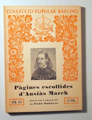 Imagen del vendedor de PAGINES ESCOLLIDES D'AUSIAS MARCH - Barcelona 1959 a la venta por Llibres del Mirall