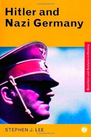 Bild des Verkufers fr Hitler and Nazi Germany (Questions and Analysis in History) zum Verkauf von WeBuyBooks