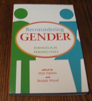 Bild des Verkufers fr Reconsidering Gender: Evangelical Perspectives zum Verkauf von Paul Wiste Books