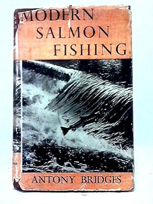 Image du vendeur pour Modern Salmon Fishing mis en vente par World of Rare Books