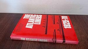 Image du vendeur pour The Atlantic Liners 1925-70 mis en vente par BoundlessBookstore