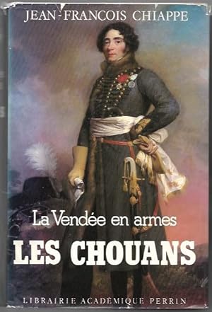 Seller image for La Vende en armes Tome 3 Les chouans for sale by Ammareal