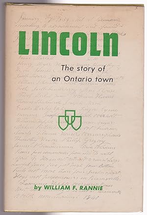 Seller image for Lincoln The Story of an Ontario Town for sale by Silver Creek Books & Antiques