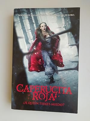 Seller image for Caperucita Roja: a Quin Tienes Miedo?. for sale by TraperaDeKlaus