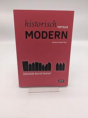 Imagen del vendedor de Historisch versus modern Identitt durch Imitat? a la venta por Antiquariat Bcherwurm