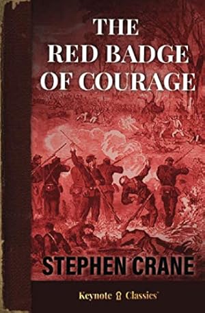 Immagine del venditore per The Red Badge of Courage (Annotated Keynote Classics) venduto da ZBK Books