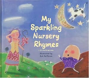 Immagine del venditore per My Sparkling Nursery Rhymes venduto da ZBK Books