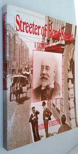 Streeter of Bond Street - A Biography of a Victorian Jeweller