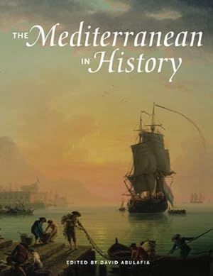 Bild des Verkufers fr The Mediterranean in History zum Verkauf von ZBK Books