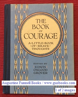 THE BOOK OF COURAGE, A Little Book of Brave Thoughts