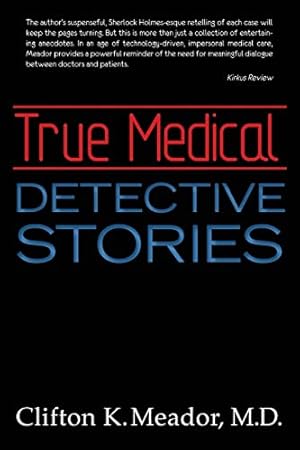 Bild des Verkufers fr True Medical Detective Stories zum Verkauf von ZBK Books